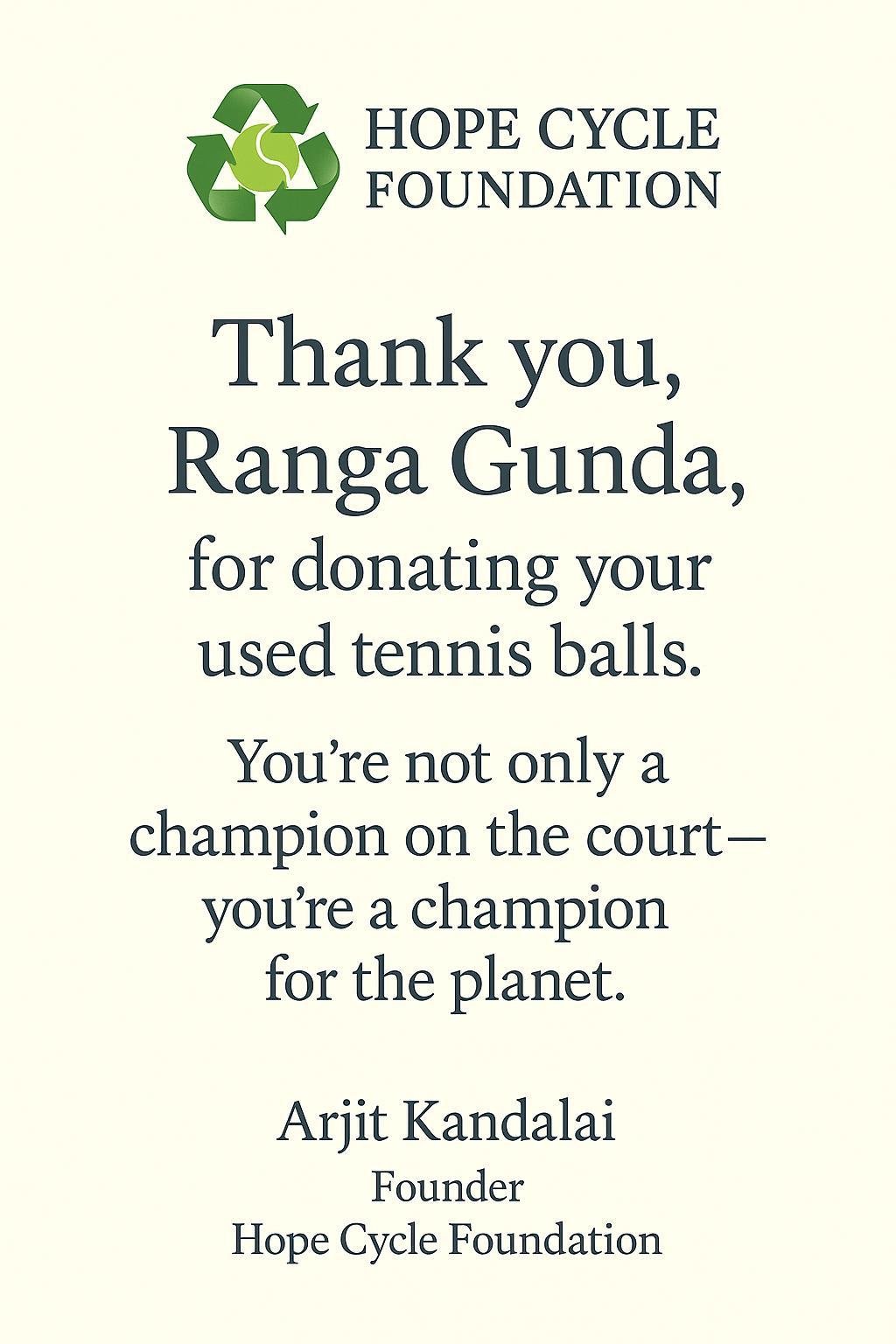 Thank you to Ranga Gunda for donating used tennis balls
